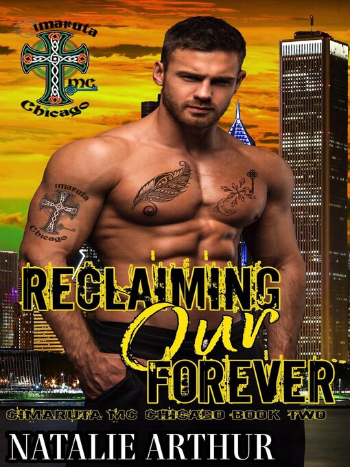 Title details for Reclaiming Our Forever by Natalie Arthur - Available